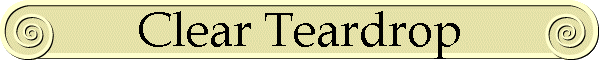 Clear Teardrop
